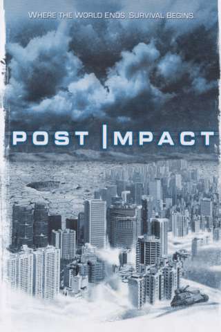 Post Impact - Il giorno dopo [SD] (2004)