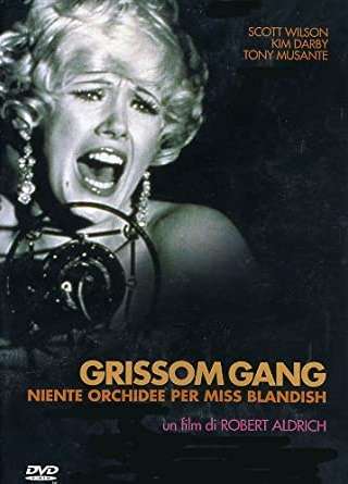 Grissom gang - niente orchidee per miss Blandish [HD] (1971)