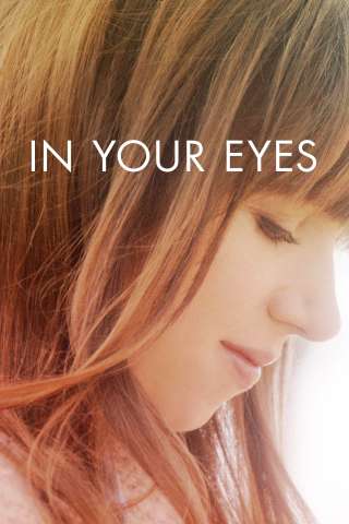 In Your Eyes [HD] (2014)