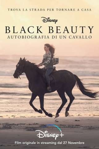Black Beauty - Autobiografia di un cavallo [HD] (2020)