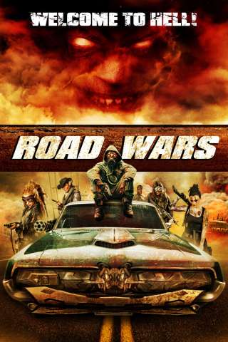 Road Wars - Benvenuto all'inferno! [HD] (2015)