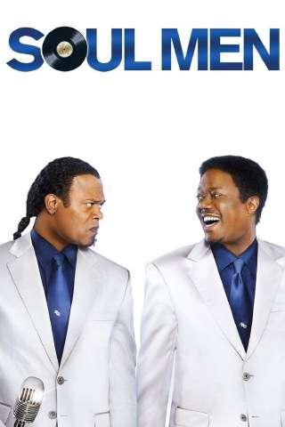 Soul Men [HD] (2008)