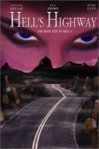 Hell's Highway [HD] (2002)