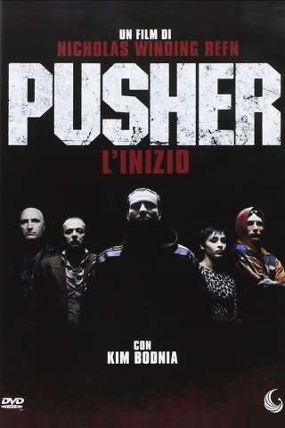 Pusher - L'inizio [HD] (1996)