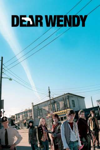 Dear Wendy [HD] (2005)