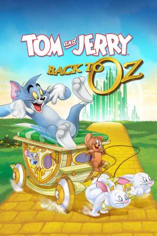Tom & Jerry - Di nuovo a Oz [HD] (2016)