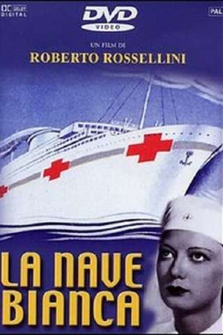 La nave bianca [HD] (1941)