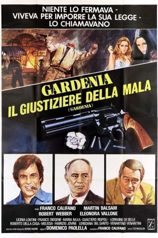 Gardenia, il giustiziere della mala [HD] (1979)
