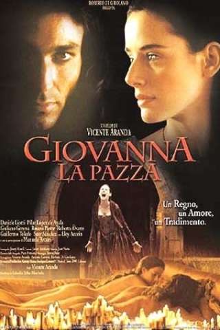 Giovanna la pazza [HD] (2001)