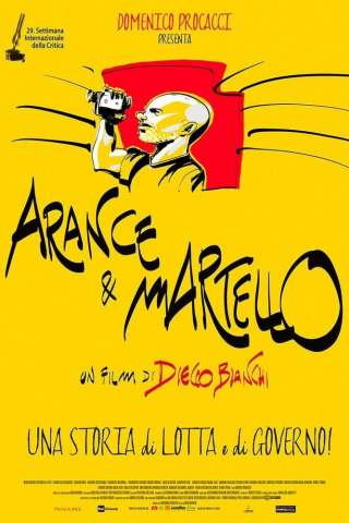 Arance & martello [SD] (2014)