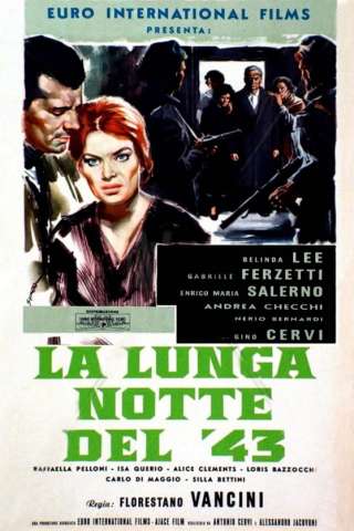 La lunga notte del '43 [HD] (1960)