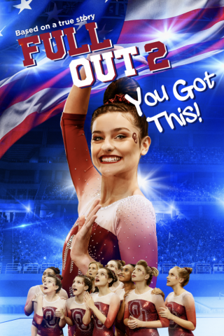 Full Out 2: You Got This! [HD] (2020)
