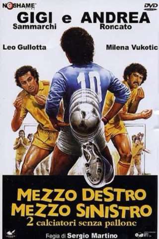Mezzo destro mezzo sinistro - 2 calciatori senza pallone [HD] (1985)