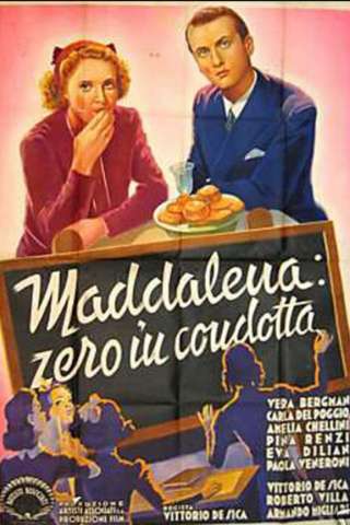 Maddalena... zero in condotta [HD] (1940)