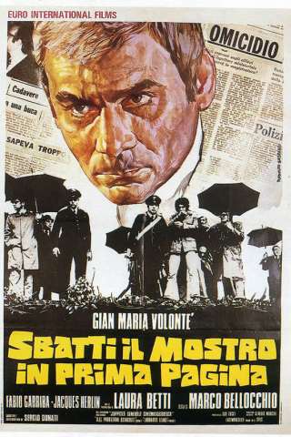 Sbatti il mostro in prima pagina [HD] (1972)