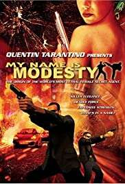Il mio nome è Modesty [HD] (2004)