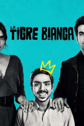 La tigre bianca [HD] (2021)