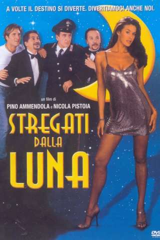 Stregati dalla luna [HD] (2001)