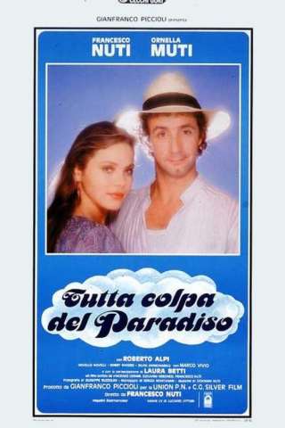 Tutta colpa del paradiso [SD] (1985)