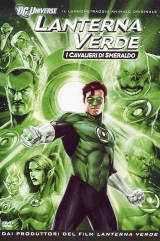 Lanterna Verde - I cavalieri di smeraldo [HD] (2011)
