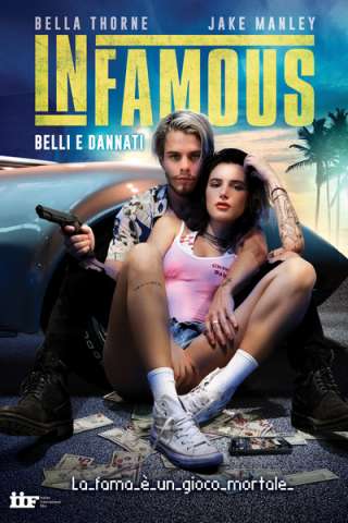 Infamous - Belli e dannati [HD] (2020)