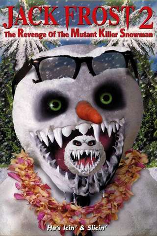 Jack Frost 2: Revenge of the Mutant Killer Snowman [HD] (2000)