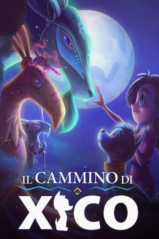 Il cammino di Xico [HD] (2020)