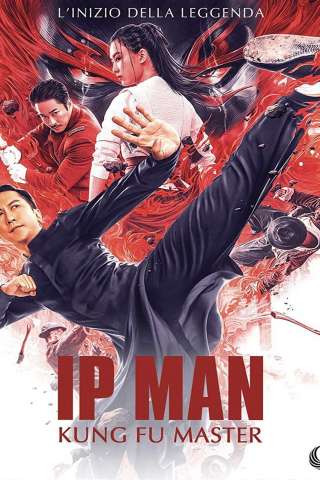 Ip Man: Kung Fu Master [HD] (2019)