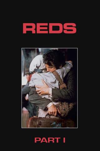 Reds [HD] (1981)