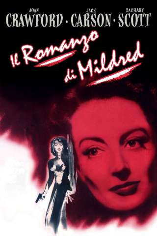 Il romanzo di Mildred [HD] (1945)