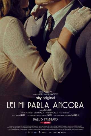 Lei mi parla ancora [HD] (2021)