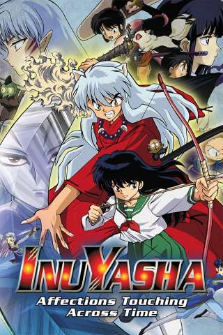 Inuyasha the Movie 1 - Un sentimento che trascende il tempo [HD] (2001)