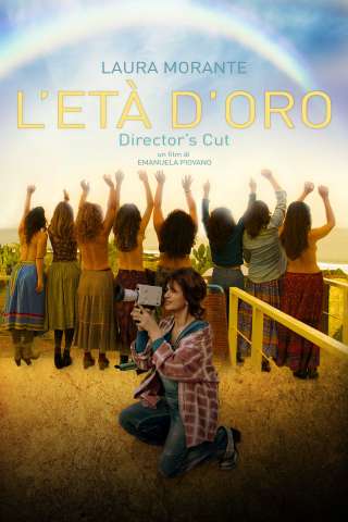 L'età d'oro [HD] (2016)