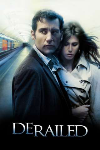 Derailed - Attrazione letale [HD] (2005)