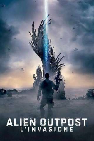 Alien Outpost - L'invasione [HD] (2014)