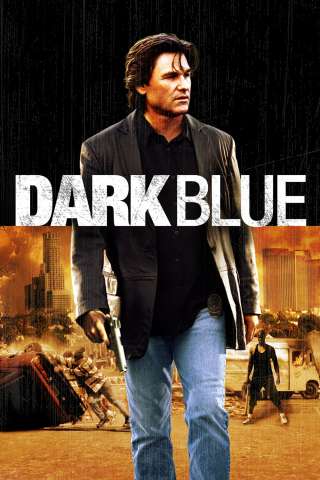 Indagini sporche - Dark Blue [HD] (2002)