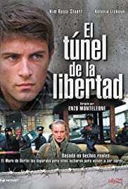 Il tunnel della libertà [DVDrip] (2004)