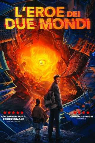 L'eroe dei due mondi [HD] (2021)