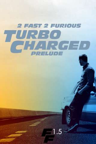 Turbo Charged Prelude to 2 Fast 2 Furious [HD] (2003)