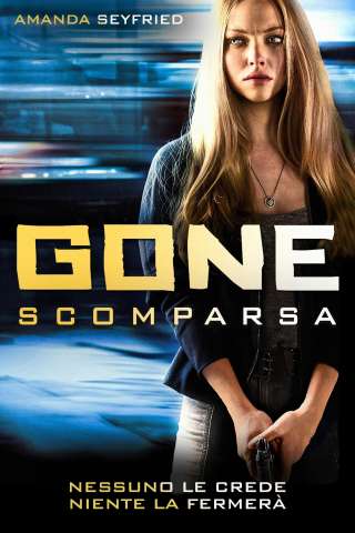 Gone - Scomparsa [HD] (2012)