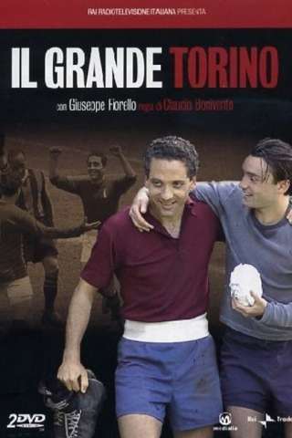 Il grande Torino [HD] (2005)