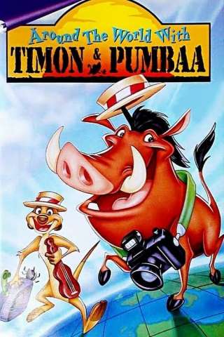 Around the World with Timon & Pumbaa [HD] (1996)