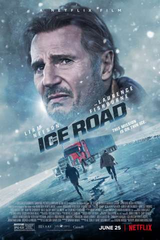 The Ice Road [HD] (2021)