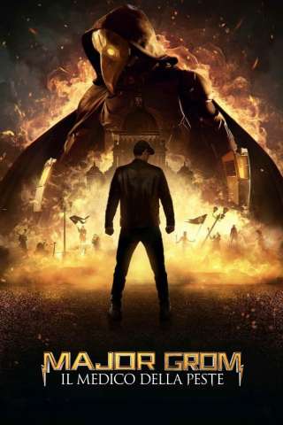 Major Grom: Il medico della peste [HD] (2021)