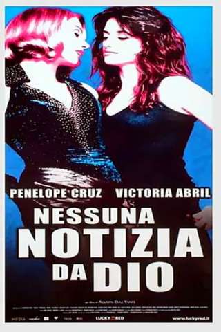 Nessuna notizia da Dio [SD] (2001)