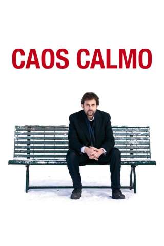Caos calmo [HD] (2008)