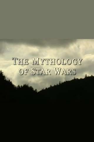 The Mythology of Star Wars [HD] (2000)