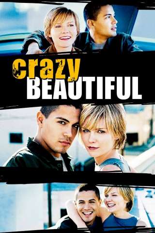 Crazy/Beautiful [HD] (2001)