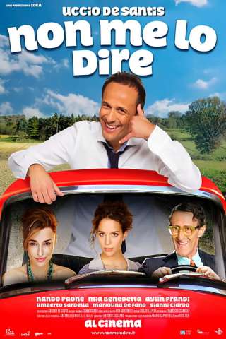 Non me lo dire [HD] (2012)