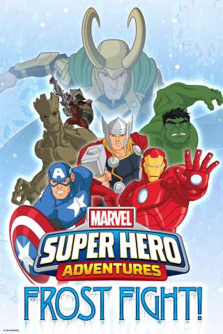 Marvel Super Hero Adventures: Combattimento glaciale! [HD] (2015)